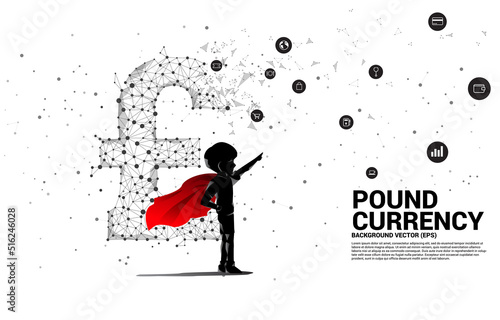 Silhouette of boy in superhero with money pound sterling currency icon from Polygon dot connect line. Concept for future of british financial network connection.