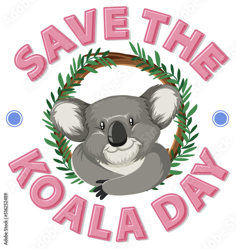 Save the koala day banner design