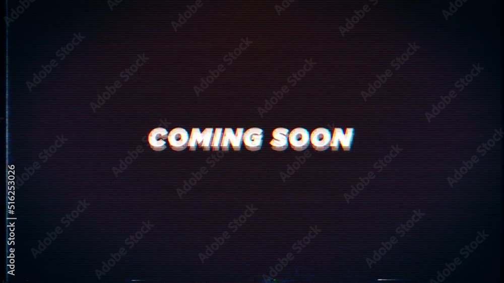 COMING SOON Retro text effects with glitch VHS background COMING SOON Retro text effects with glitch VHS background