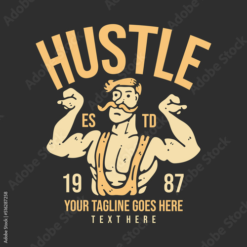 t shirt design hustle y builder doing bicep pose with gray background vintage illustration