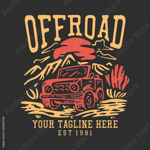 t shirt design off road with jeep car and gray background vintage illustration