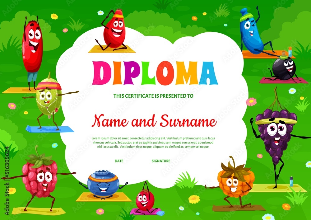 Fototapeta premium Kids diploma, cartoon berry characters on yoga fitness, vector education certificate. School or kindergarten diploma award with funny raspberry, blueberry, grape and blackcurrant on yoga meditation
