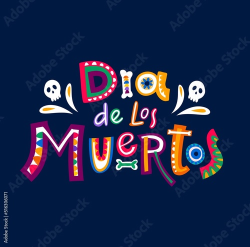 Dia de los muertos or Day of Dead mexican holiday banner with vector calavera skulls. Mexico traditional fiesta party of dead day or dia de los muertos with bones and calavera ornament pattern