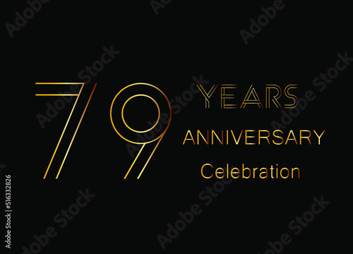 79 Years anniversary celebration. Design golden color isolated on black background for celebration event.