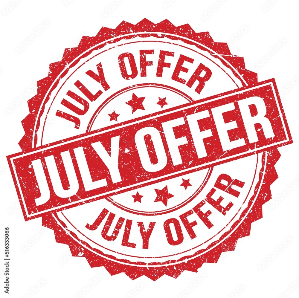 JULY OFFER text on red round stamp sign JULY OFFER text on red round stamp sign