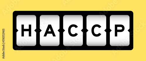 Black color in word HACCP (Hazard Analysis Critical Control Points) on slot banner with yellow color background