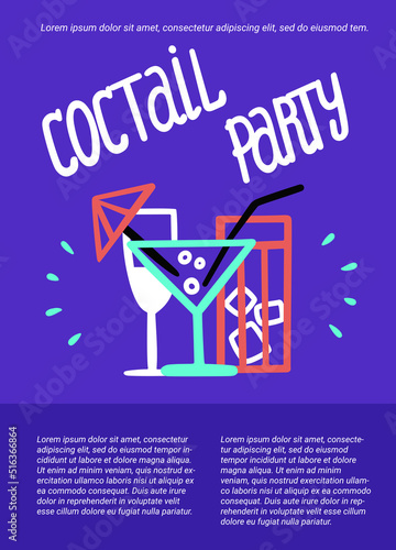 Cocktail party. Invitation or flyer with the image of different glasses. Champagne, wine, martini, long drink. Hand lettering and text. Vector cartoon style.