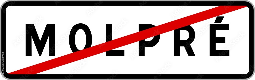 Panneau sortie ville agglomération Molpré / Town exit sign Molpré Panneau sortie ville agglomération Molpré / Town exit sign Molpré