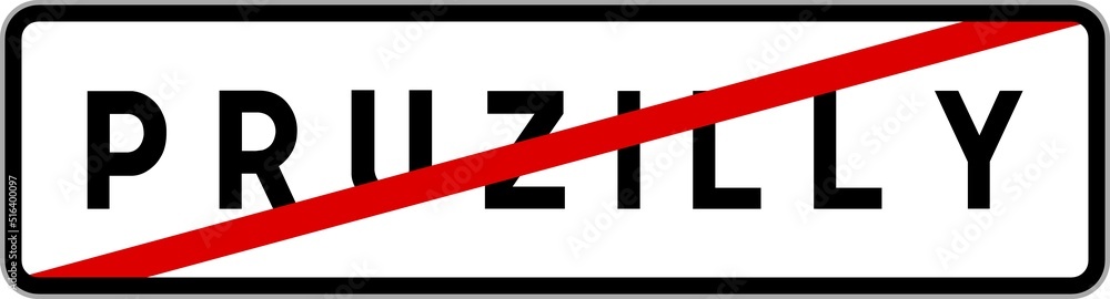 Panneau sortie ville agglomération Pruzilly / Town exit sign Pruzilly Panneau sortie ville agglomération Pruzilly / Town exit sign Pruzilly