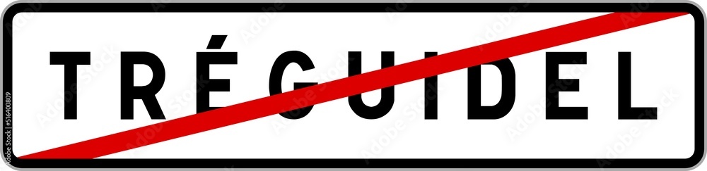 Panneau sortie ville agglomération Tréguidel / Town exit sign Tréguidel Panneau sortie ville agglomération Tréguidel / Town exit sign Tréguidel