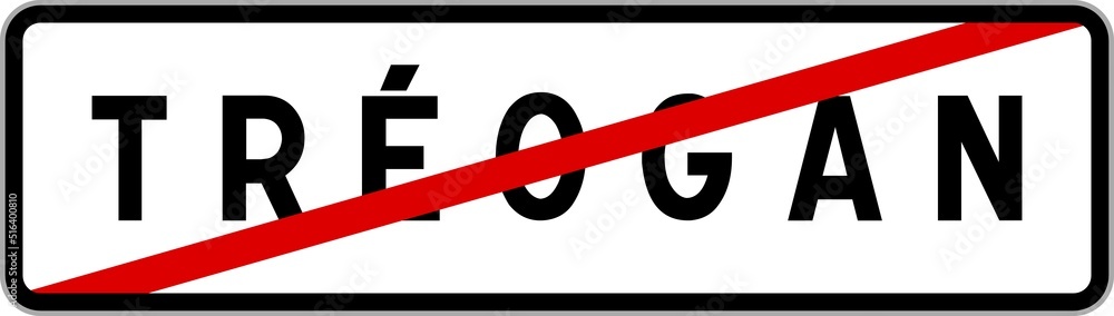 Panneau sortie ville agglomération Tréogan / Town exit sign Tréogan Panneau sortie ville agglomération Tréogan / Town exit sign Tréogan