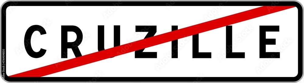 Panneau sortie ville agglomération Cruzille / Town exit sign Cruzille Panneau sortie ville agglomération Cruzille / Town exit sign Cruzille