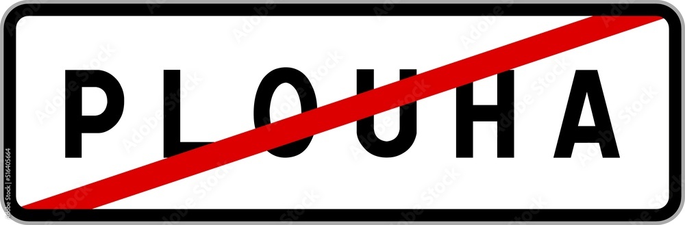 Panneau sortie ville agglomération Plouha / Town exit sign Plouha Panneau sortie ville agglomération Plouha / Town exit sign Plouha