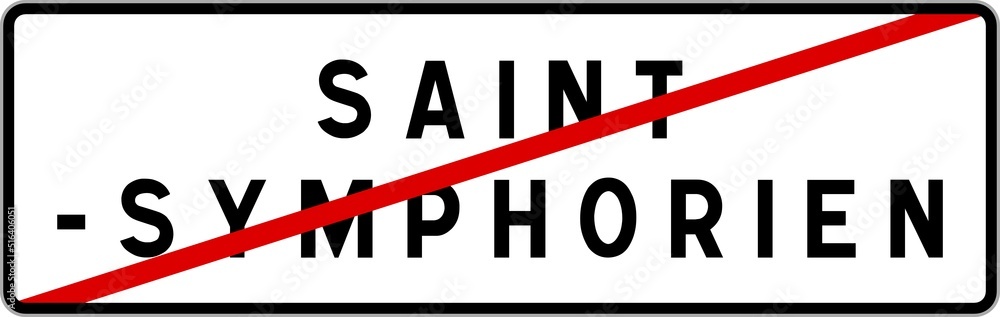 Panneau sortie ville agglomération Saint-Symphorien / Town exit sign Saint-Symphorien Panneau sortie ville agglomération Saint-Symphorien / Town exit sign Saint-Symphorien