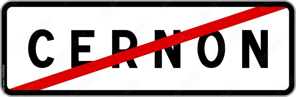 Panneau sortie ville agglomération Cernon / Town exit sign Cernon Panneau sortie ville agglomération Cernon / Town exit sign Cernon
