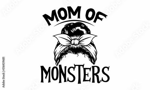 Mom of monsters, Halloween  SVG, t shirt designs, vector print, Halloween mystical quote, Witch hat, hand, eye, Halloween lettering