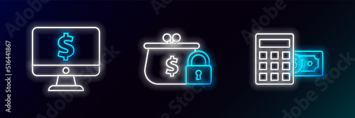 Set line Calculator with dollar symbol, Computer monitor and Closed wallet lock icon. Glowing neon. Vector