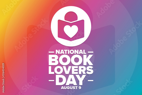 National Book Lovers Day. August 9. Holiday concept. Template for background, banner, card, poster with text inscription. Vector EPS10 illustration.
