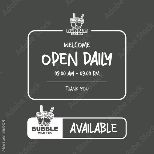 Bubble milk tea open time vector. Bubble milk tea sticker detail. Available label for cafe or restaurant.