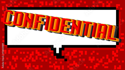 Confidential. Pixelated word. Geometric graphic background. Vector cartoon illustration.