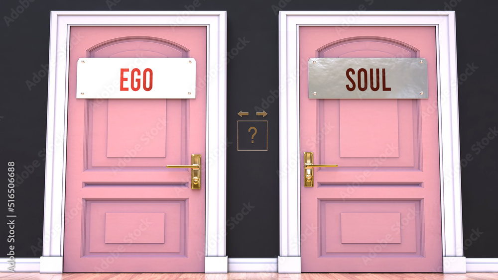 Ego or Soul - making decision by choosing either one. Two alternative options manifested as doors leading to different outcomes. Selection and picking up either Ego or Soul.,3d illustration Ego or Soul - making decision by choosing either one. Two alternative options manifested as doors leading to different outcomes. Selection and picking up either Ego or Soul.,3d illustration