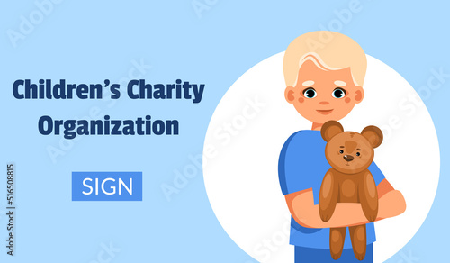 Cute boy holding toy in his hands. Charitable support of children concept. Charity society protecting, upbringing assistive aid orphans organization. Vector web banner.
