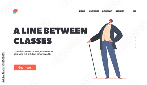 A Line Between Classes Landing Page Template. Elegant Proud Man of Victorian Era. Gentleman in Frock Coat Holding Cane