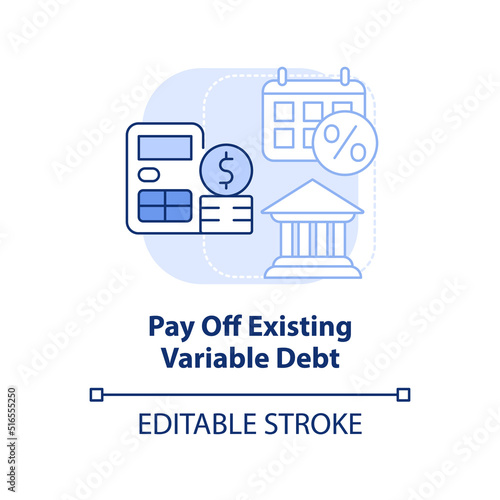 Pay off existing variable debt light blue concept icon. Protecting money abstract idea thin line illustration. Isolated outline drawing. Editable stroke. Arial, Myriad Pro-Bold fonts used