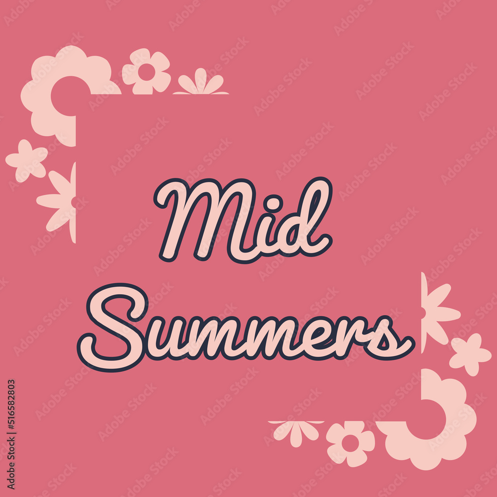 Mid summers illustration with corners having flowers on pink background
