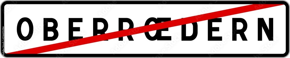 Panneau sortie ville agglomération Oberroedern / Town exit sign Oberroedern Panneau sortie ville agglomération Oberroedern / Town exit sign Oberroedern