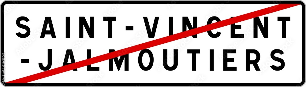 Panneau sortie ville agglomération Saint-Vincent-Jalmoutiers / Town exit sign Saint-Vincent-Jalmoutiers Panneau sortie ville agglomération Saint-Vincent-Jalmoutiers / Town exit sign Saint-Vincent-Jalmoutiers