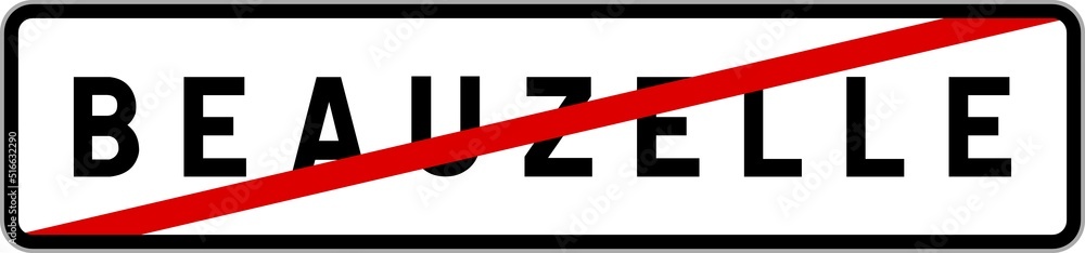 Fototapeta premium Panneau sortie ville agglomération Beauzelle / Town exit sign Beauzelle