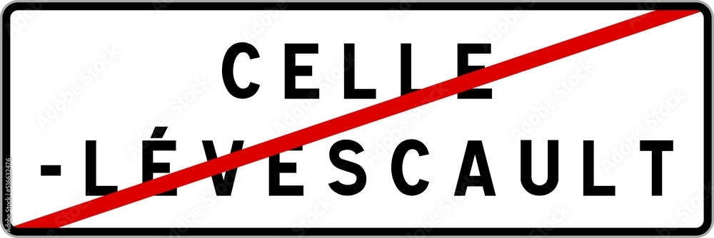 Panneau sortie ville agglomération Celle-Lévescault / Town exit sign Celle-Lévescault Panneau sortie ville agglomération Celle-Lévescault / Town exit sign Celle-Lévescault