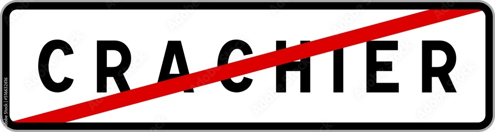 Panneau sortie ville agglomération Crachier / Town exit sign Crachier Panneau sortie ville agglomération Crachier / Town exit sign Crachier