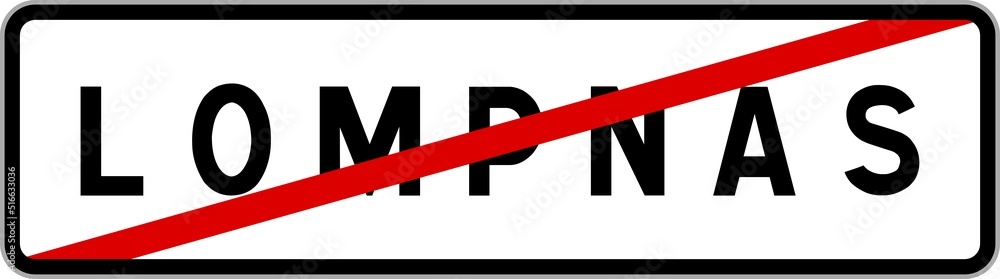 Panneau sortie ville agglomération Lompnas / Town exit sign Lompnas Panneau sortie ville agglomération Lompnas / Town exit sign Lompnas