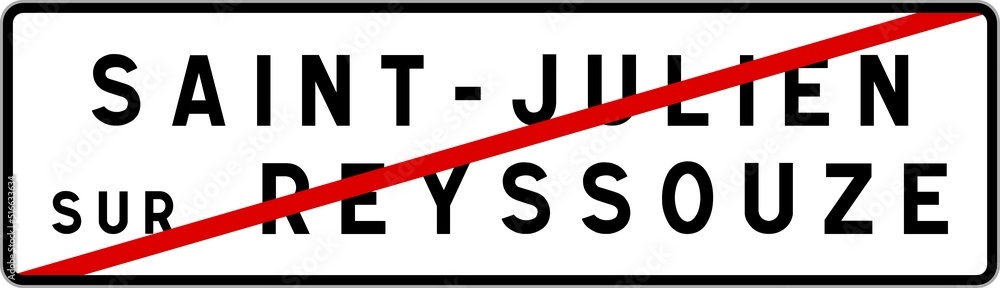 Panneau sortie ville agglomération Saint-Julien-sur-Reyssouze / Town exit sign Saint-Julien-sur-Reyssouze Panneau sortie ville agglomération Saint-Julien-sur-Reyssouze / Town exit sign Saint-Julien-sur-Reyssouze