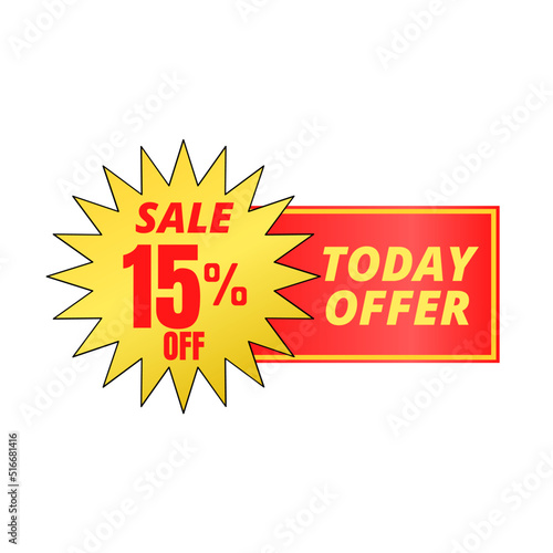 15% off sale, TODAY OFFER, super discount red and yellow 3D design. vector illustration, Fifteen 