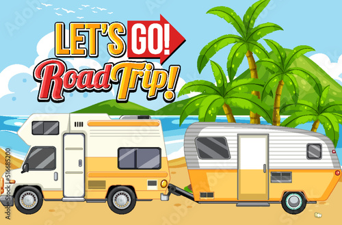 Lets go on a road trip with beach background