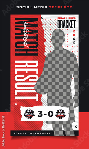 Versus Match Result Soccer Sports Tournament Story or Sports Template for Social Media