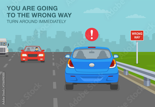 Safe driving tips and traffic regulation rules. "Wrong way" sign meaning. Back view of a blue car is traveling opposite direction on highway. Flat vector illustration template.
