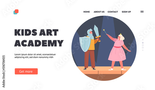 Kids Art Academy Landing Page Template. Children in Theatrical Costumes of Knight and Fairy Playing Roles on Stage