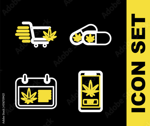 Set line Medical pills with marijuana, Online buying, Calendar and and Shopping cart icon. Vector