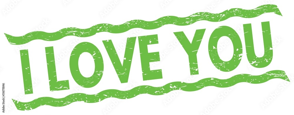 I LOVE YOU text on green lines stamp sign. I LOVE YOU text on green lines stamp sign.