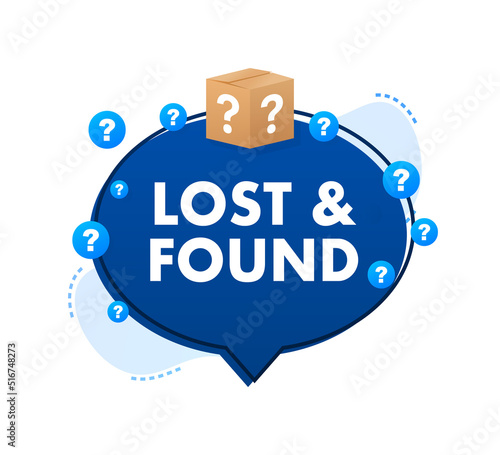 Lost And Found speech bubble. Speech bubble. Vector illustration.