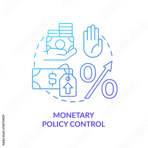 Monetary policy control blue gradient concept icon. Regulation measure. Controlling inflation abstract idea thin line illustration. Isolated outline drawing. Myriad Pro-Bold font used