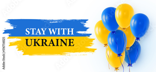 Stay with Ukraine. Patriotic banner with a stylized Ukrainian flag and realistic yellow and blue balloons on white background. Vector illustration