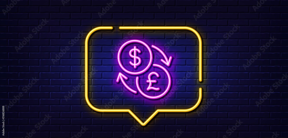 Neon light speech bubble. Currency exchange line icon. Dollar to Pound money sign. Convert currency symbol. Neon light background. Currency exchange glow line. Brick wall banner. Vector Neon light speech bubble. Currency exchange line icon. Dollar to Pound money sign. Convert currency symbol. Neon light background. Currency exchange glow line. Brick wall banner. Vector