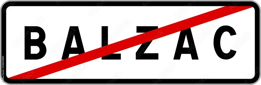 Panneau sortie ville agglomération Balzac / Town exit sign Balzac Panneau sortie ville agglomération Balzac / Town exit sign Balzac