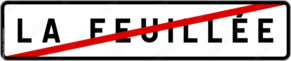 Panneau sortie ville agglomération La Feuillée / Town exit sign La Feuillée Panneau sortie ville agglomération La Feuillée / Town exit sign La Feuillée