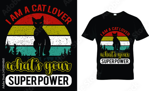 I am a cat lover what’s your superpower t-shirt design template